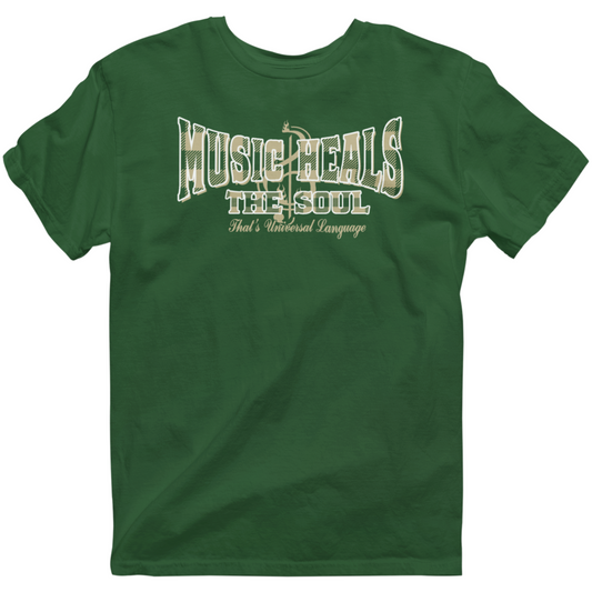 Music Heals the Soul - Universal Language - "Forest Green/Legendary Gold"